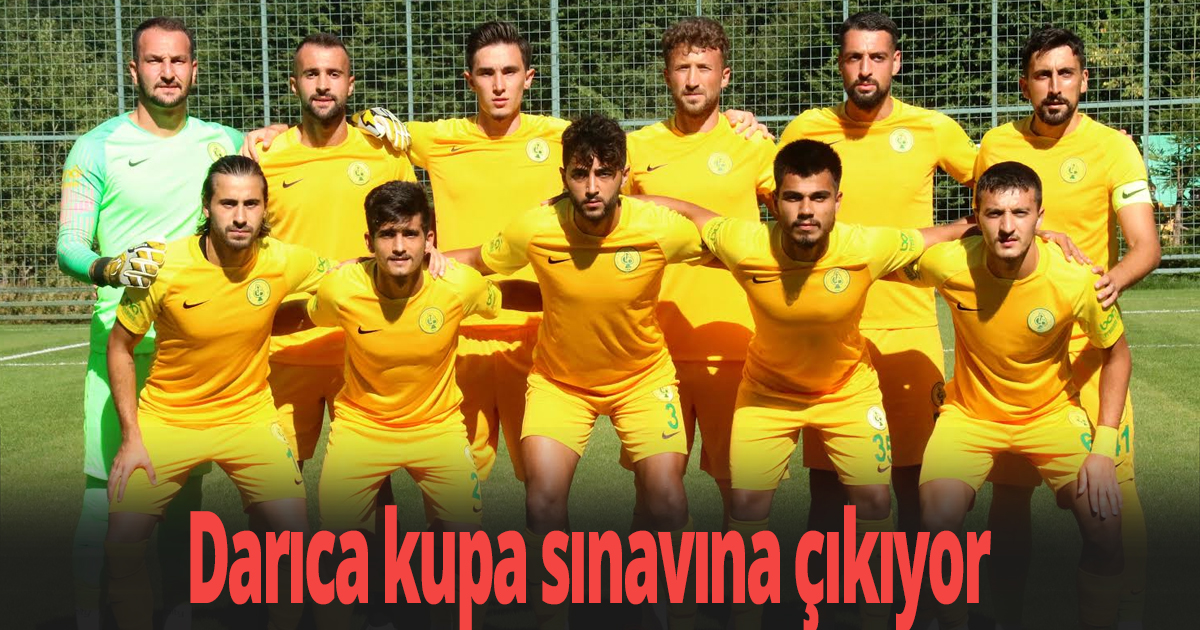 Darıca kupa sınavına çıkıyor 