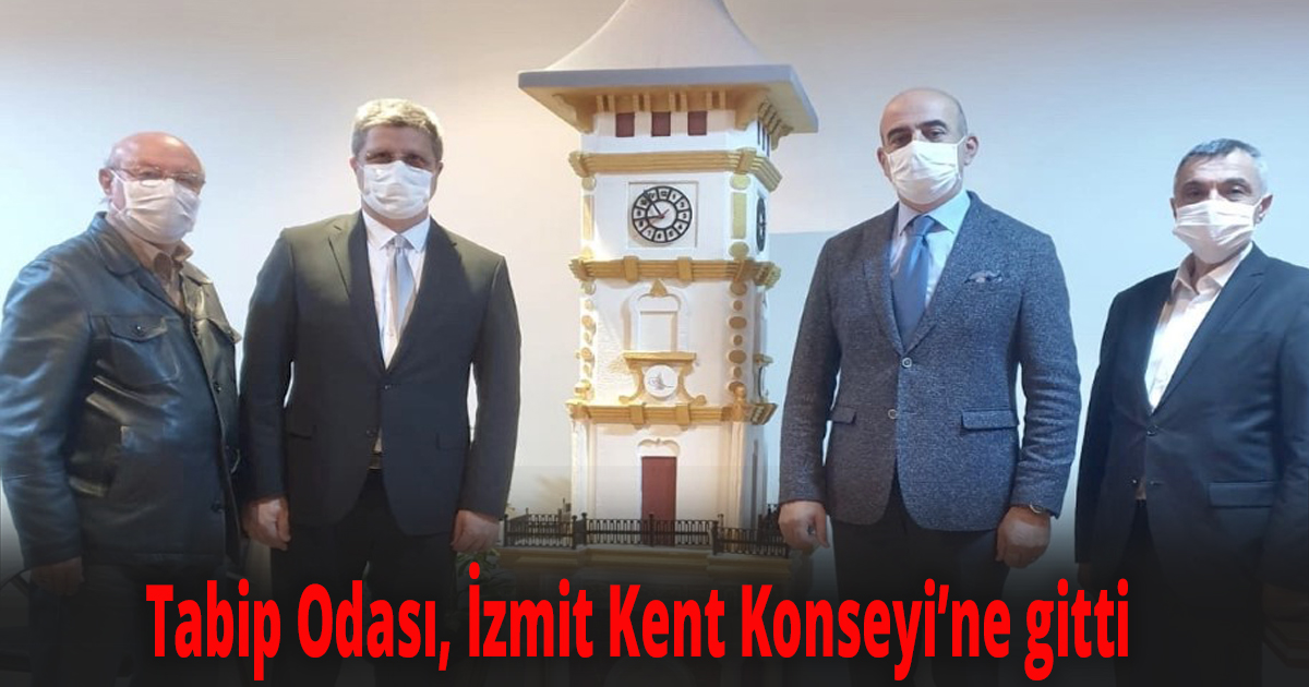 Kocaeli Tabip Odası İzmit Kent Konseyi'ni ziyaret etti