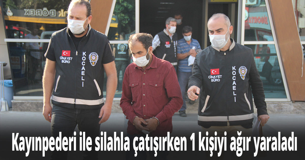 Kayınpederi ile silahla çatışırken 1 kişiyi ağır yaraladı