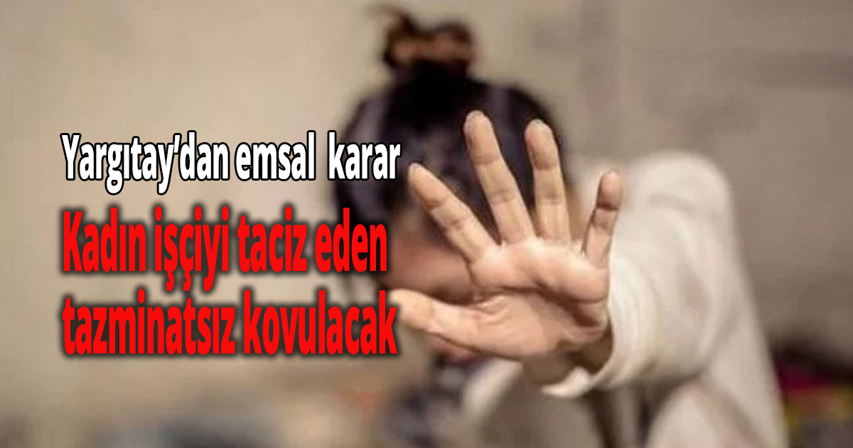 Yargıtay’dan emsal  karar