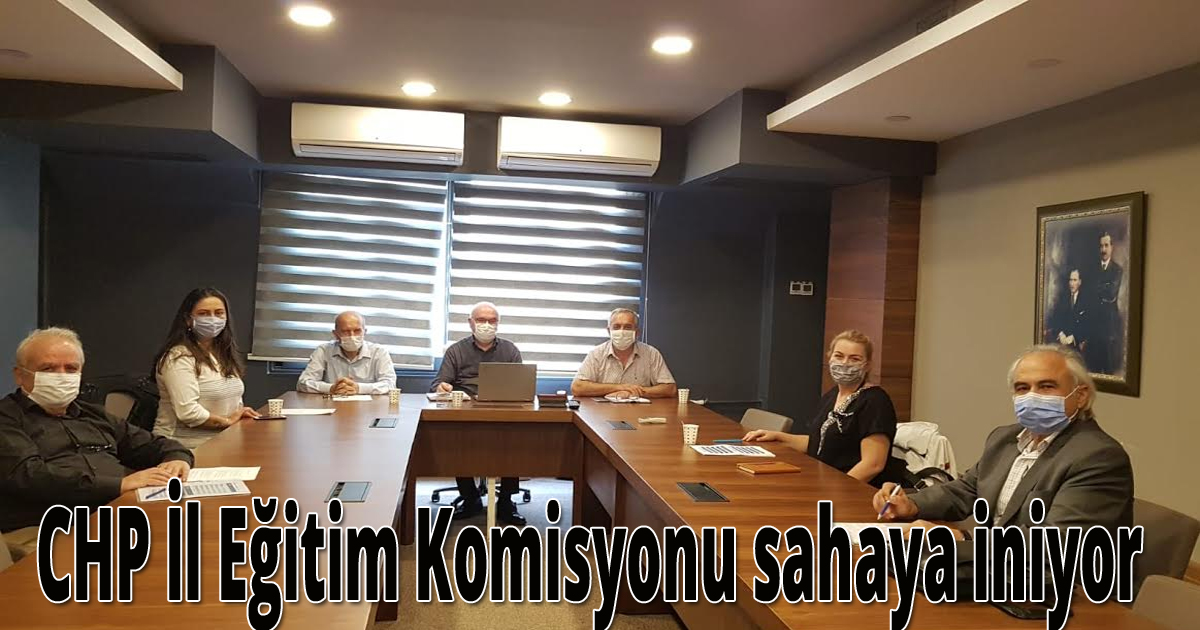 CHP İl Eğitim Komisyonu sahaya iniyor