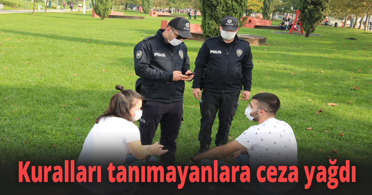 Kuralları tanımayanlara ceza yağdı