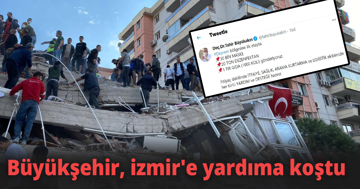 Büyükşehir, izmir'e yardıma koştu