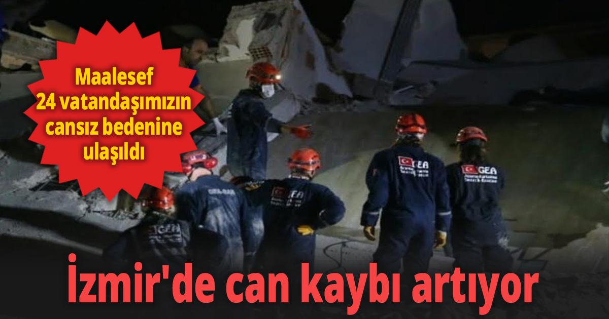 İzmir'de can kaybı artıyor