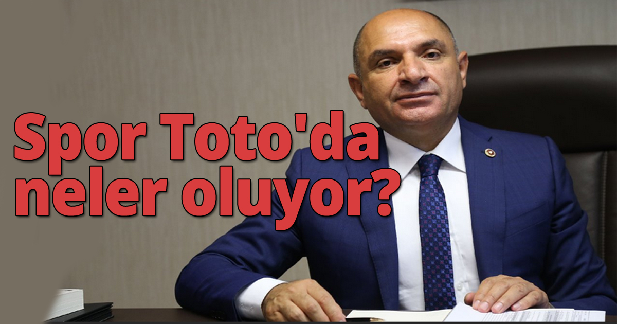 Spor Toto'da neler oluyor?