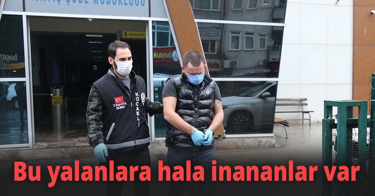 Bu yalanlara hala inananlar var