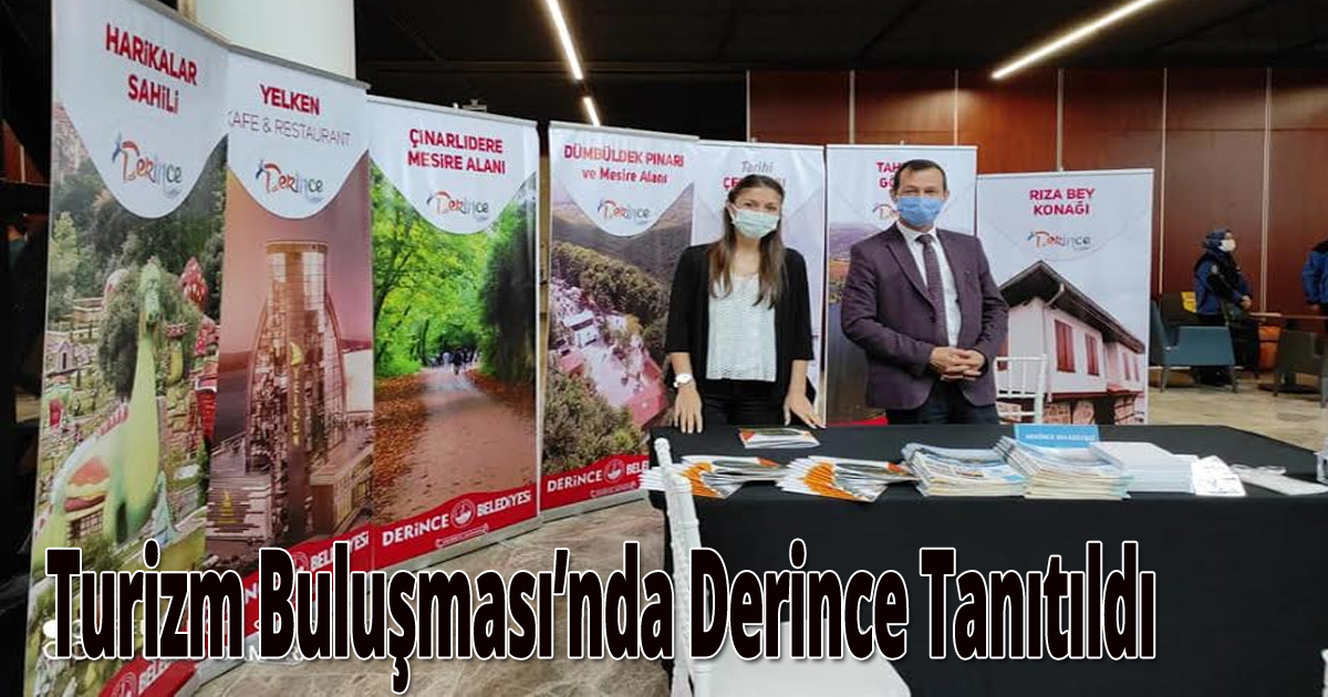 Turizm Buluşması’nda Derince Tanıtıldı