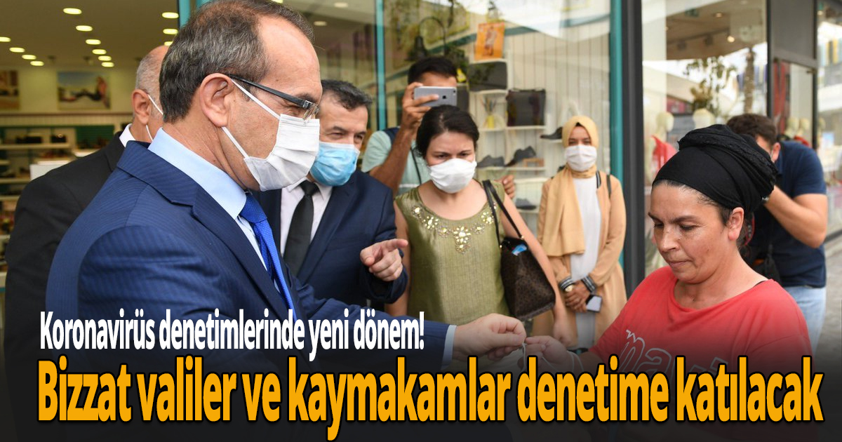 Koronavirüs denetimlerinde yeni dönem! 