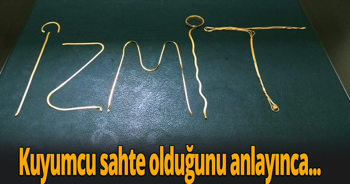 Sahte altınları  kuyumcuya satmaya çalıştı