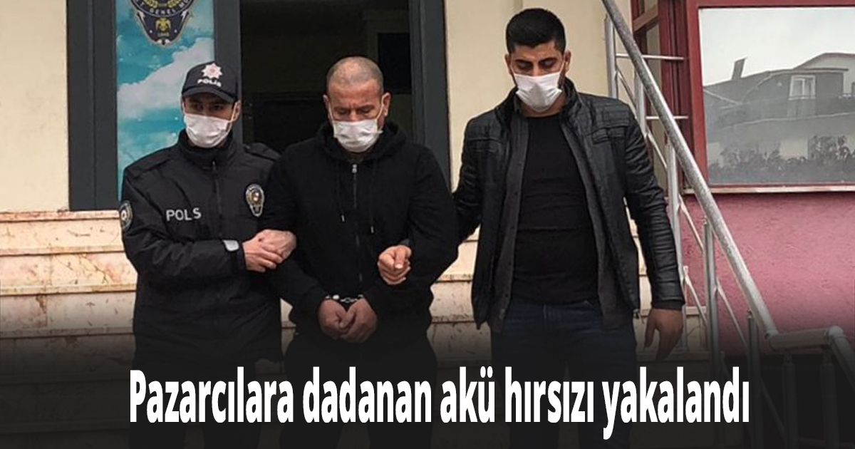 Pazar esnafının araçlarının akülerine dadanan şahıs yakalandı