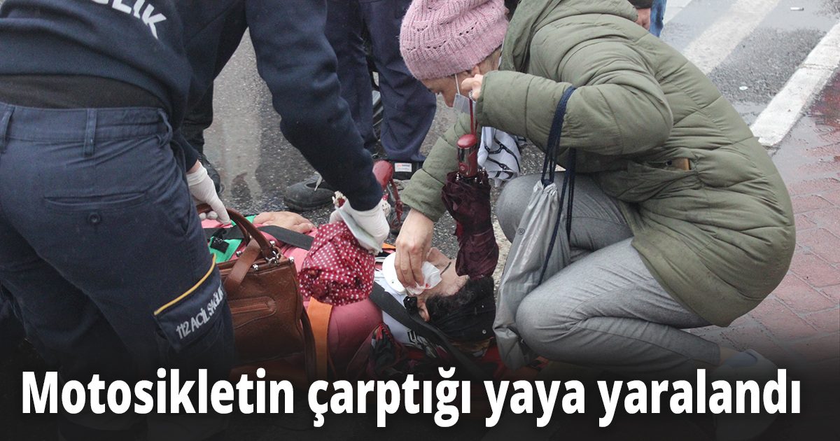 Motosikletin çarptığı yaya yaralandı