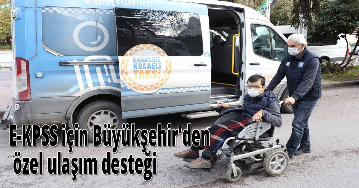 E-KPSS için Büyükşehir’den özel ulaşım desteği