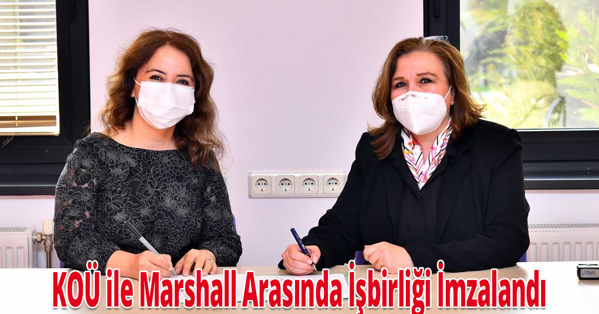 KOÜ ile Marshall Arasında İşbirliği İmzalandı