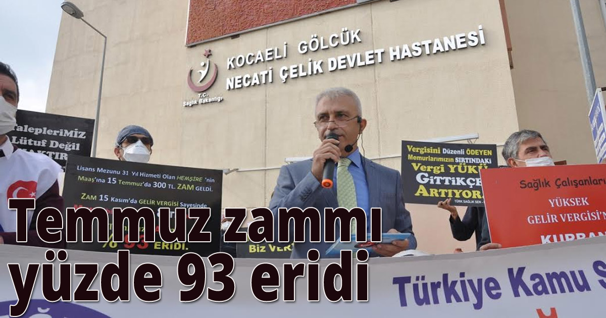 Temmuz zammı yüzde 93 eridi