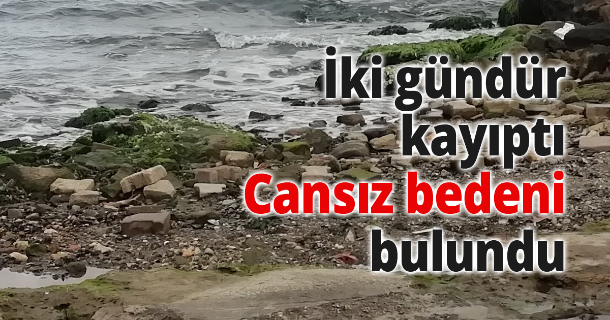 İki gündür kayıptı