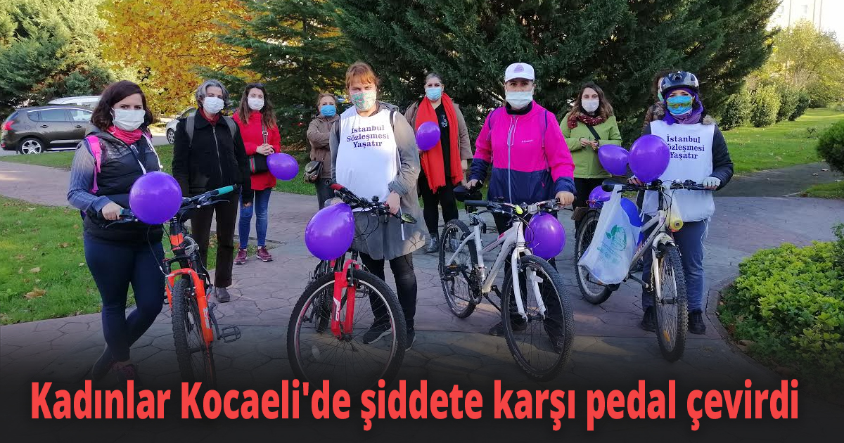 Kadınlar Kocaeli'de şiddete karşı pedal çevirdi