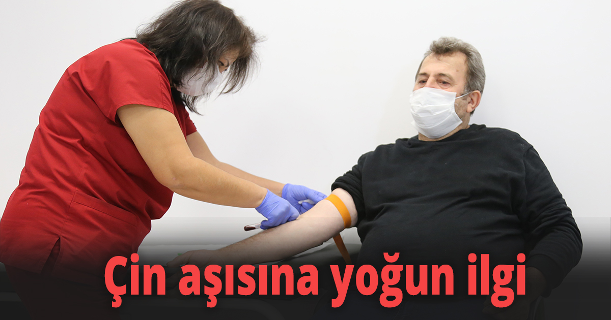 Çin aşısına yoğun ilgi