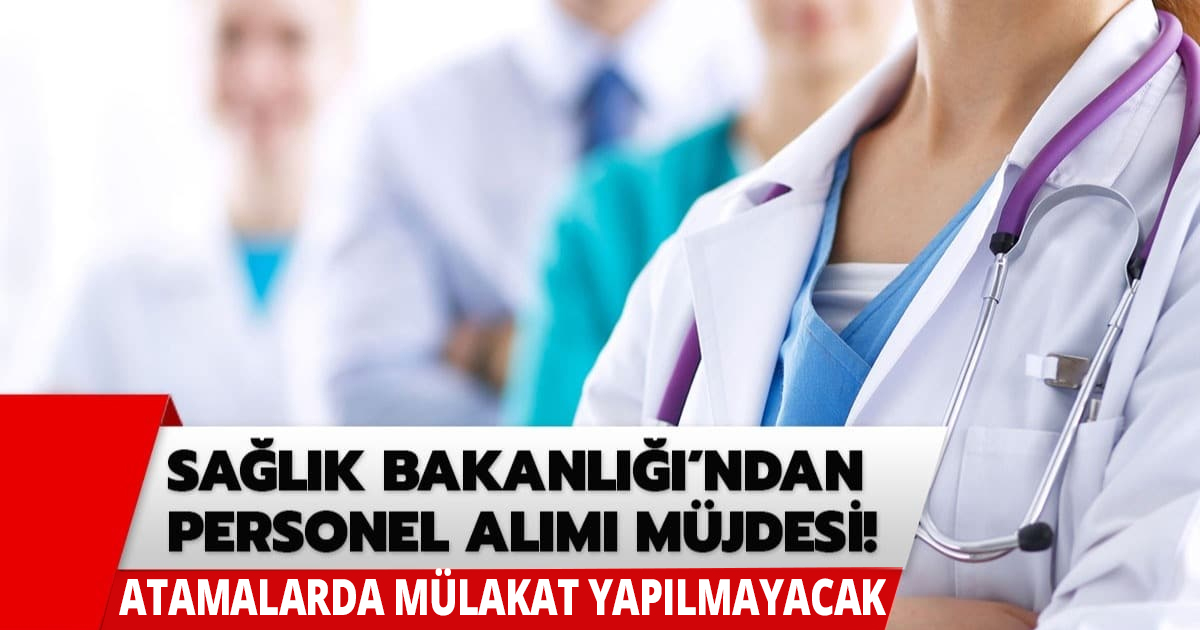 12 bin sağlık personeli alımı başlıyor