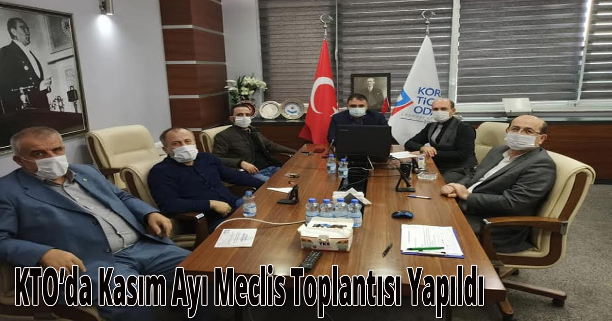 KTO’da Kasım Ayı Meclis Toplantısı Yapıldı