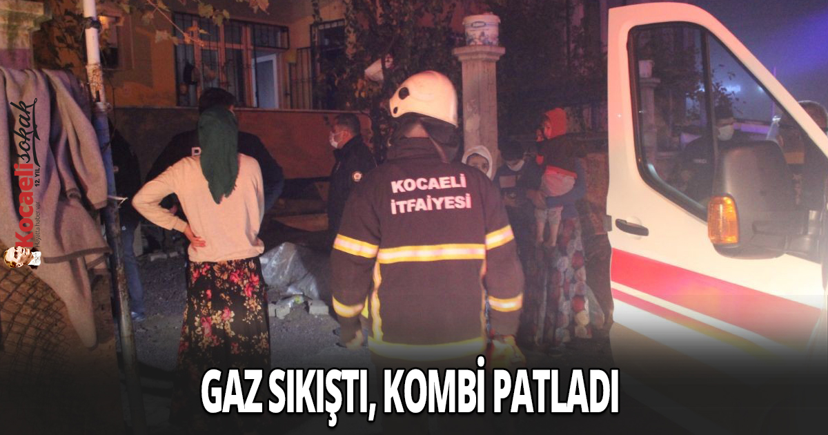 Gaz sıkıştı, kombi patladı