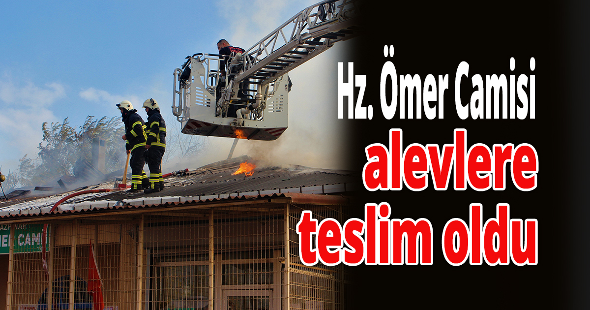 Mescitten sıçrayan alevler camiyi alev alev yaktı