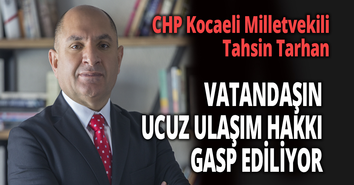 VATANDAŞIN UCUZ ULAŞIM HAKKI GASP EDİLİYOR
