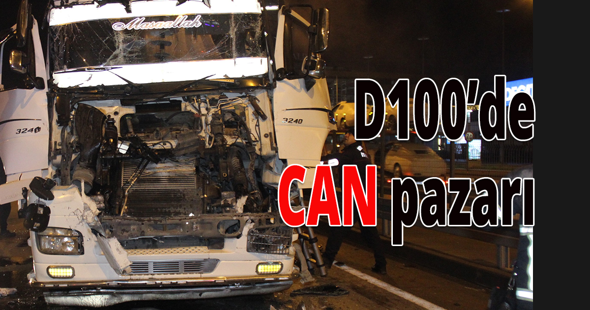 D100’de tanker, hafriyat kamyonuna çarptı