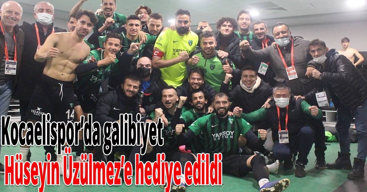 Kocaelispor’da galibiyet Hüseyin Üzülmez’e hediye edildi