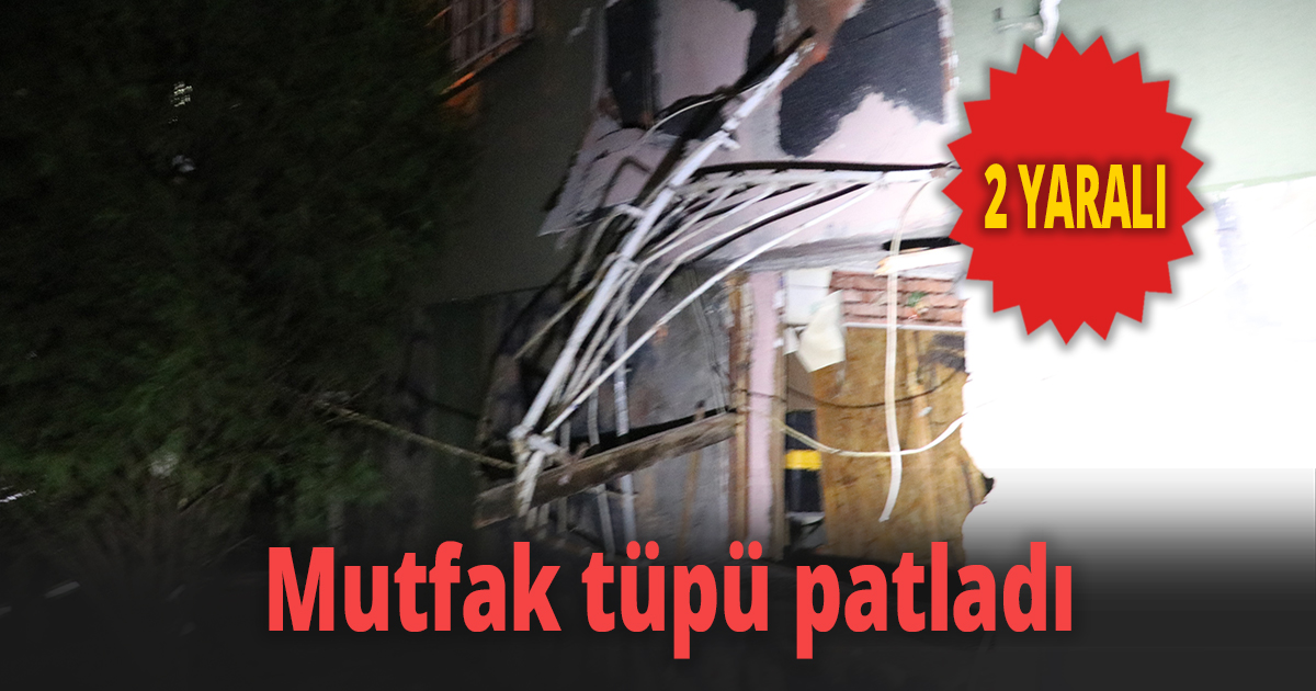 Kocaeli’de mutfak tüpü patladı