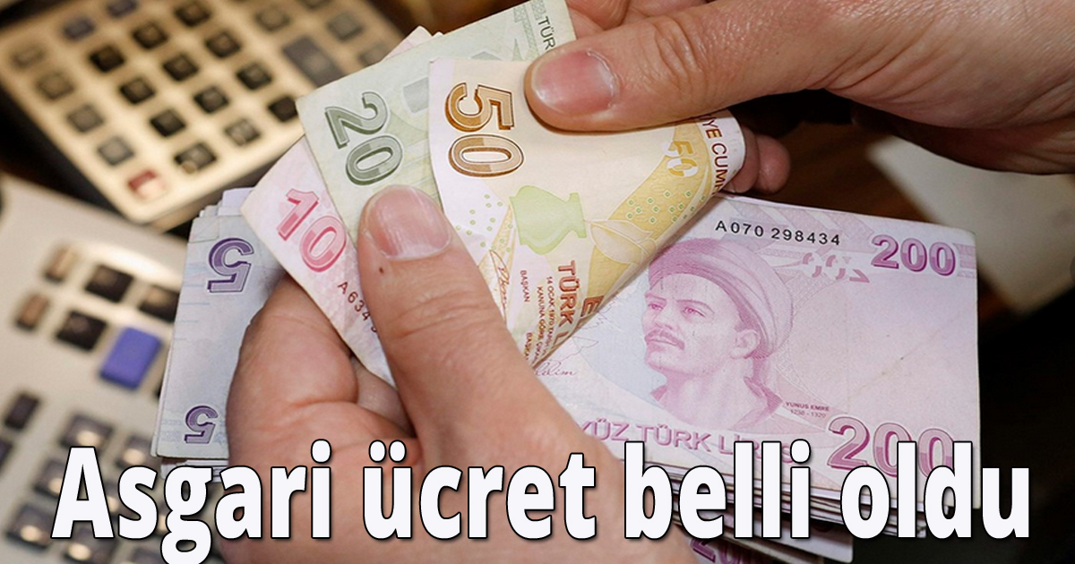 Asgari ücret belli oldu