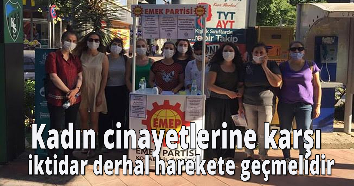 EMEP: Kadın cinayetlerine karşı acil önlem için iktidar derhal harekete geçmelidir