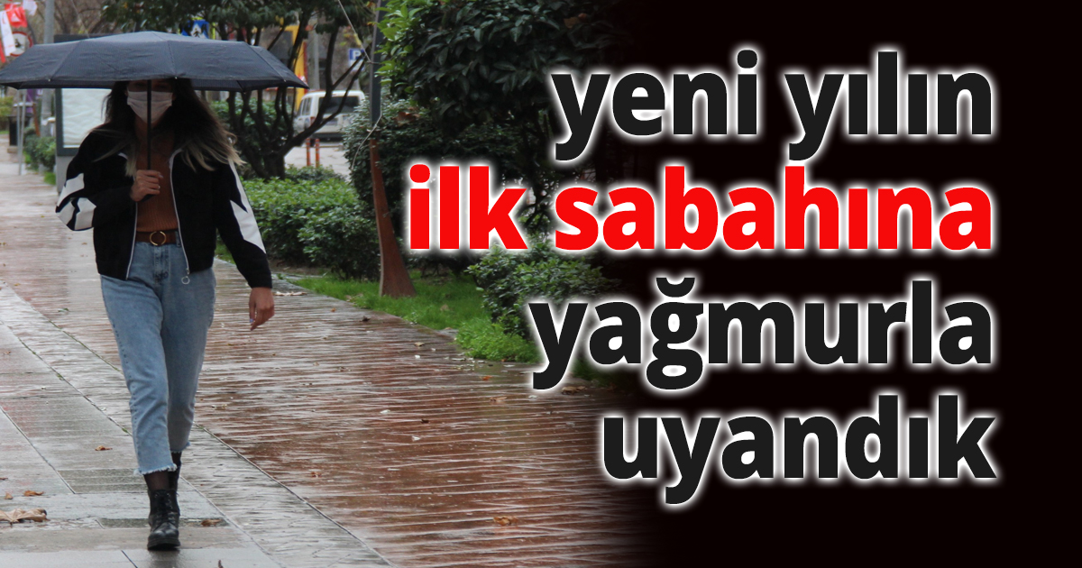 Uzun süredir beklenen yağmur yağdı