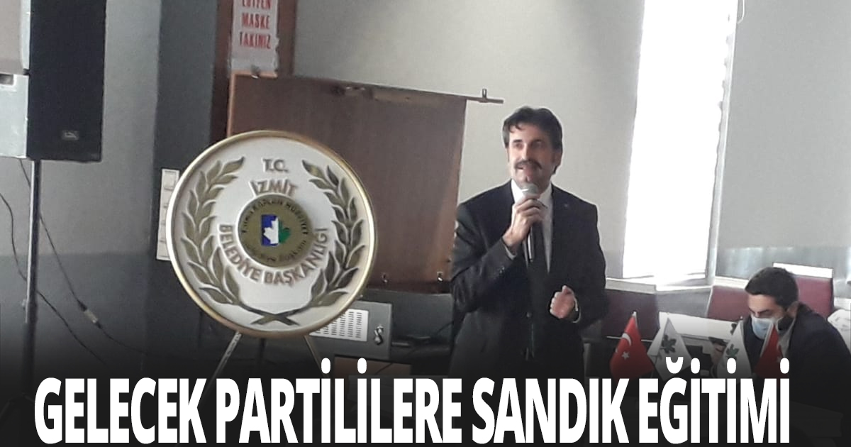  Gelecek Partililere sandık eğitimi