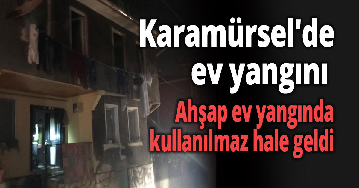 Karamürsel'de ev yangını 