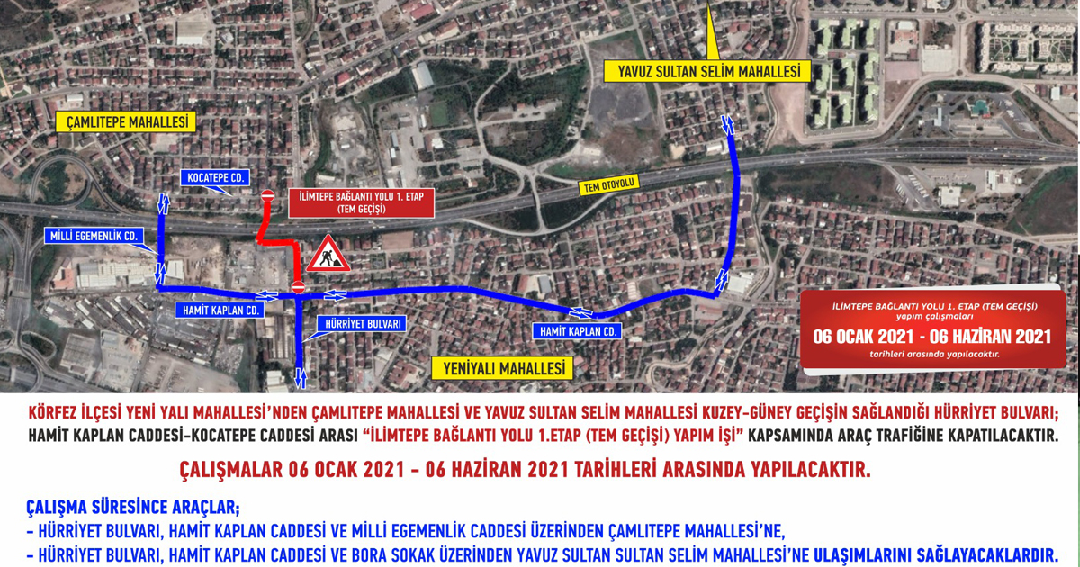 Körfez’de geçici güzergah uygulaması