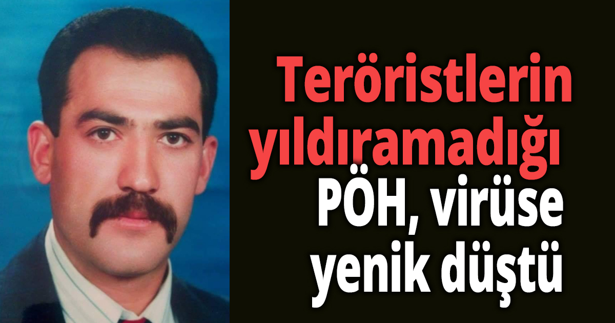 Emekli polis koronaya yenik düştü