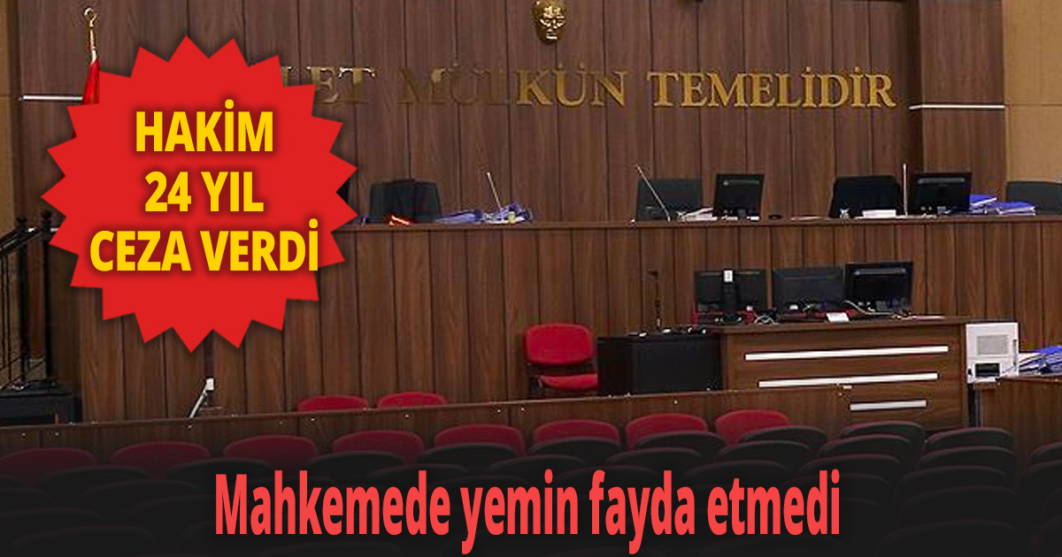 Mahkemede yemin fayda etmedi