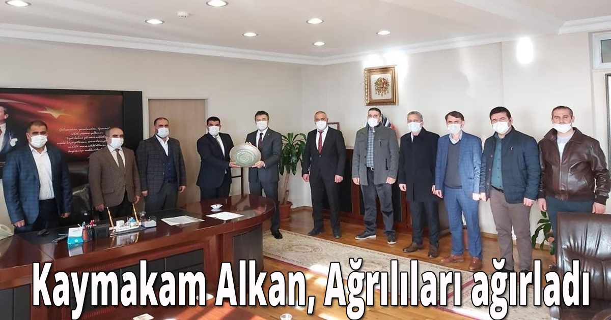 Kaymakam Alkan, Ağrılıları ağırladı