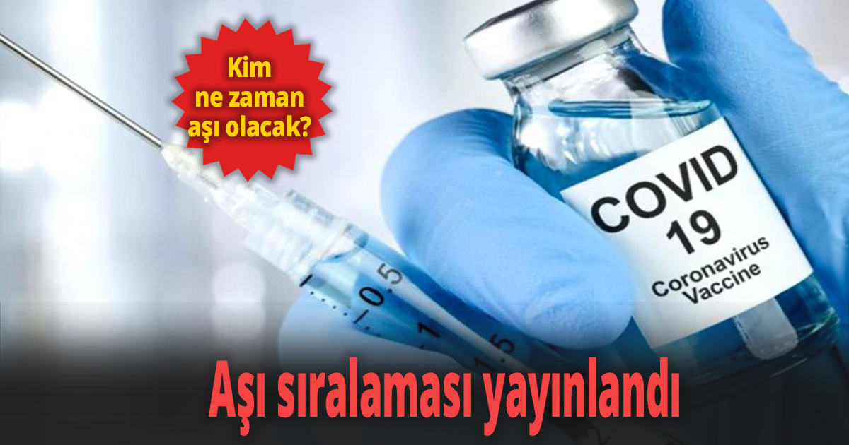 Aşı sıralaması yayınlandı