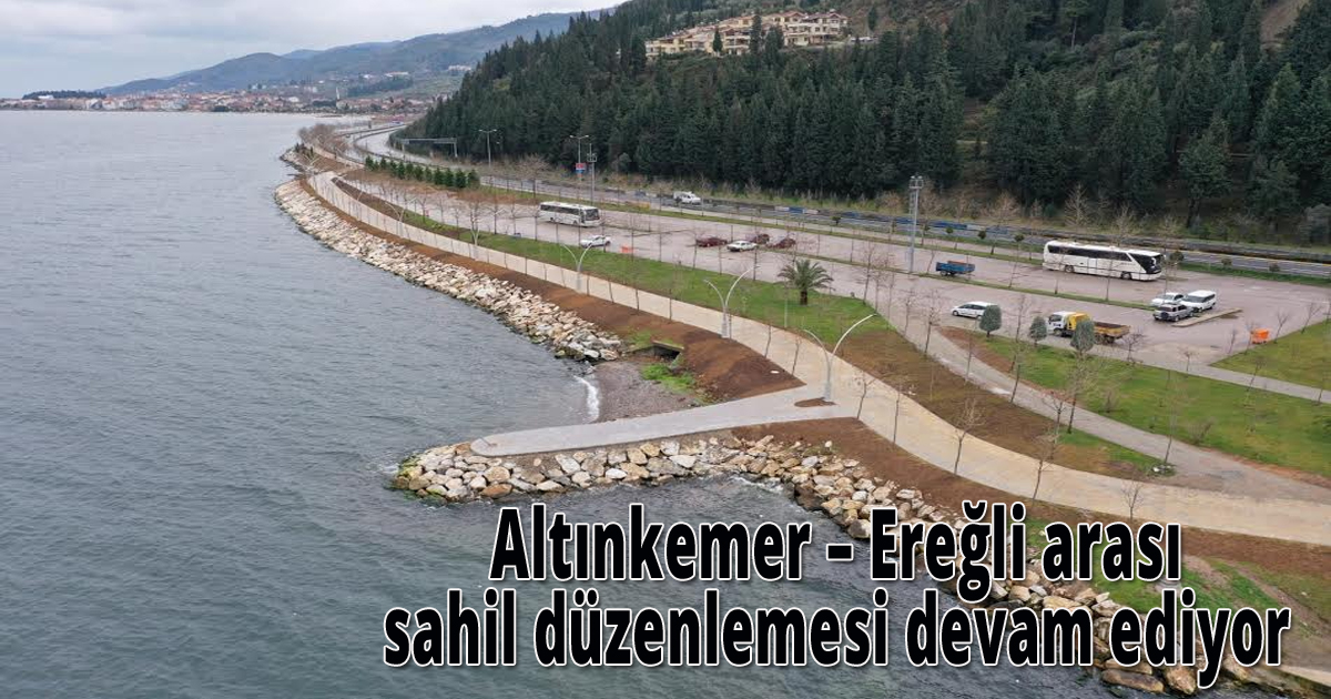  Altınkemer – Ereğli arası sahil düzenlemesi devam ediyor