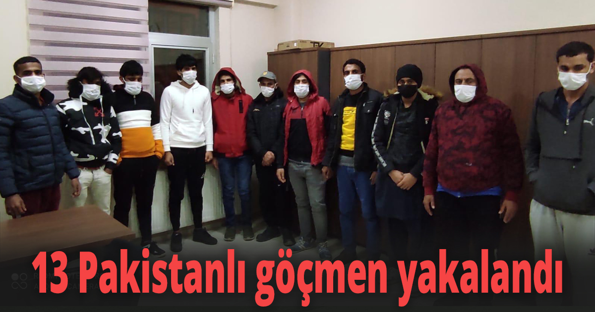 13 Pakistanlı göçmen yakalandı
