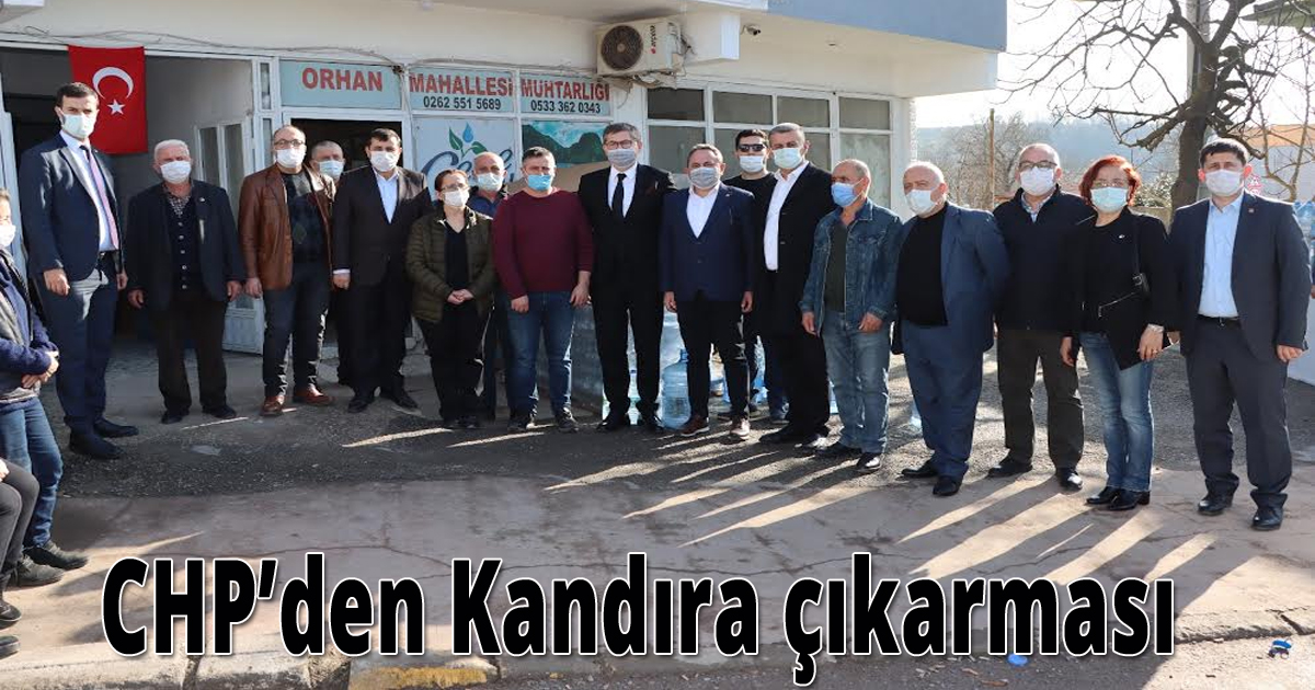 CHP’den Kandıra çıkarması