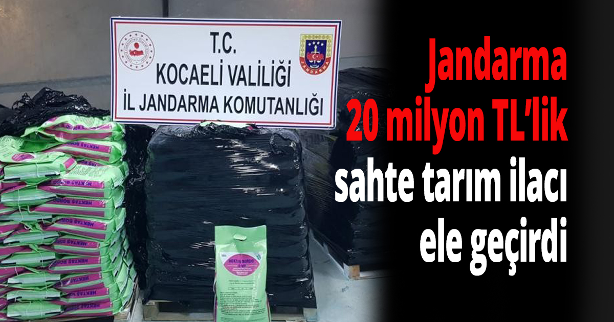 Kocaeli'de sahte tarım imalathanesini jandarma ortaya çıkardı