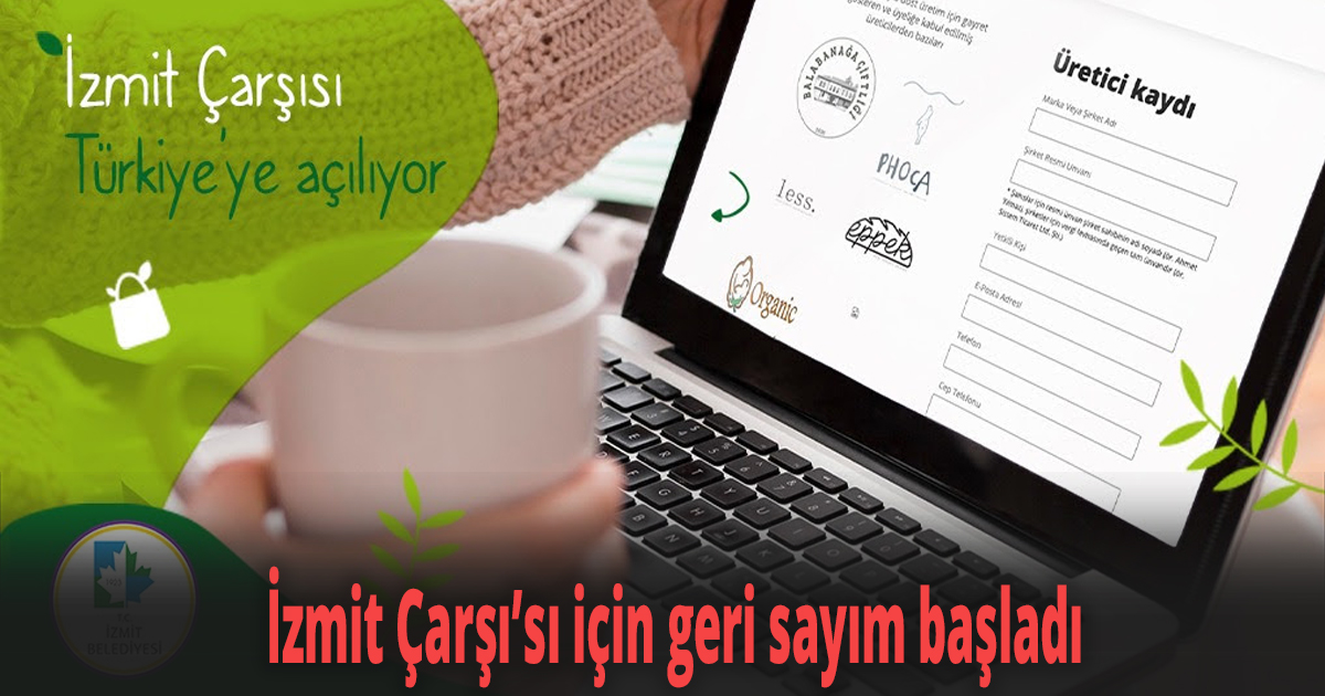 İzmit Çarşı’sı için geri sayım başladı
