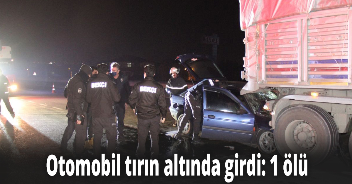 Otomobil tırın altında girdi