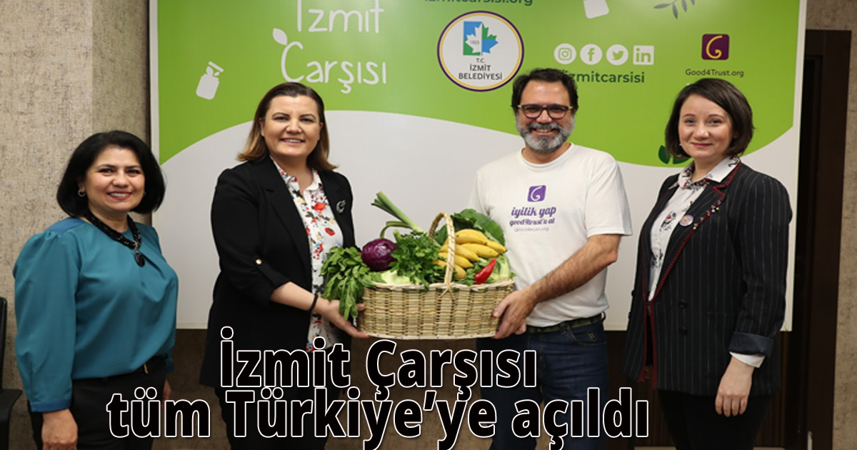  İzmit Çarşısı tüm Türkiye’ye açıldı