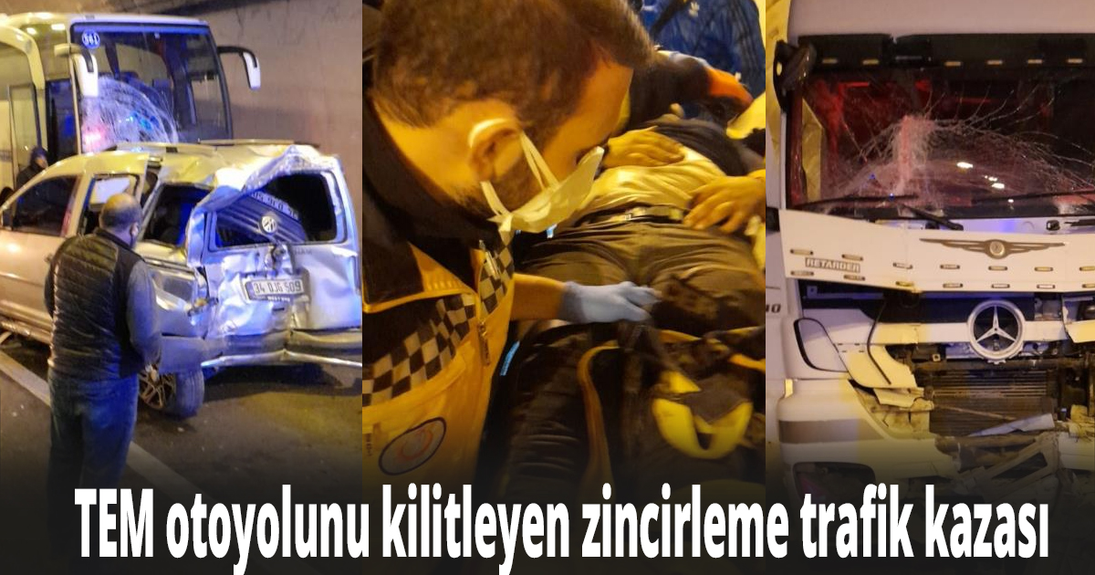 TEM otoyolunu kilitleyen zincirleme trafik kazası