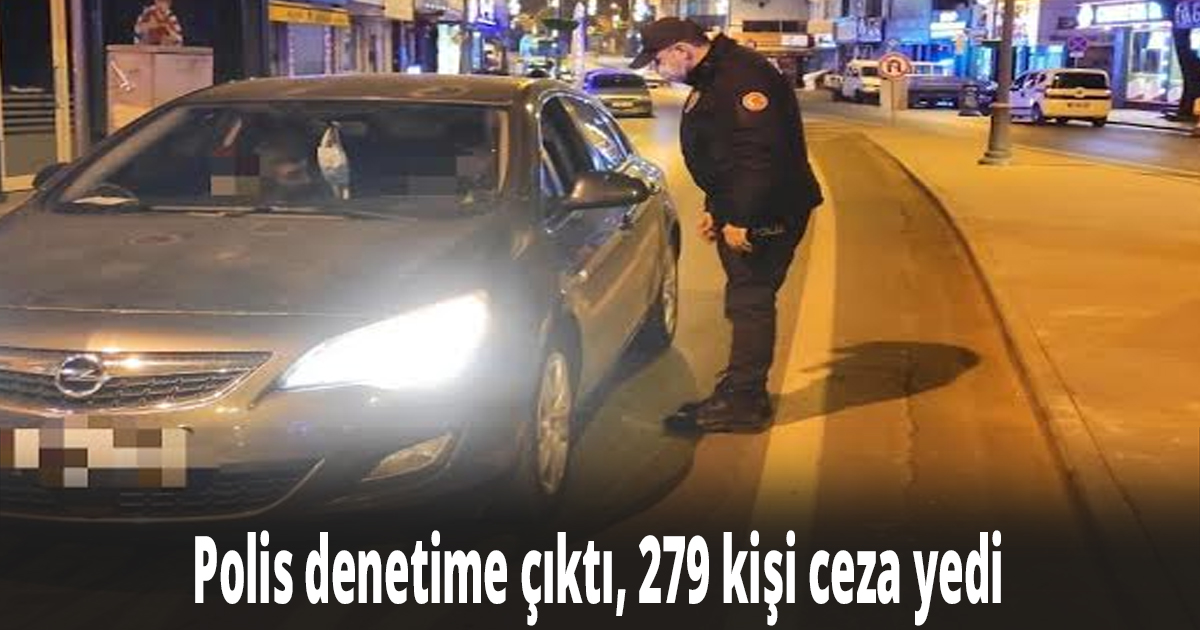 Polis denetime çıktı