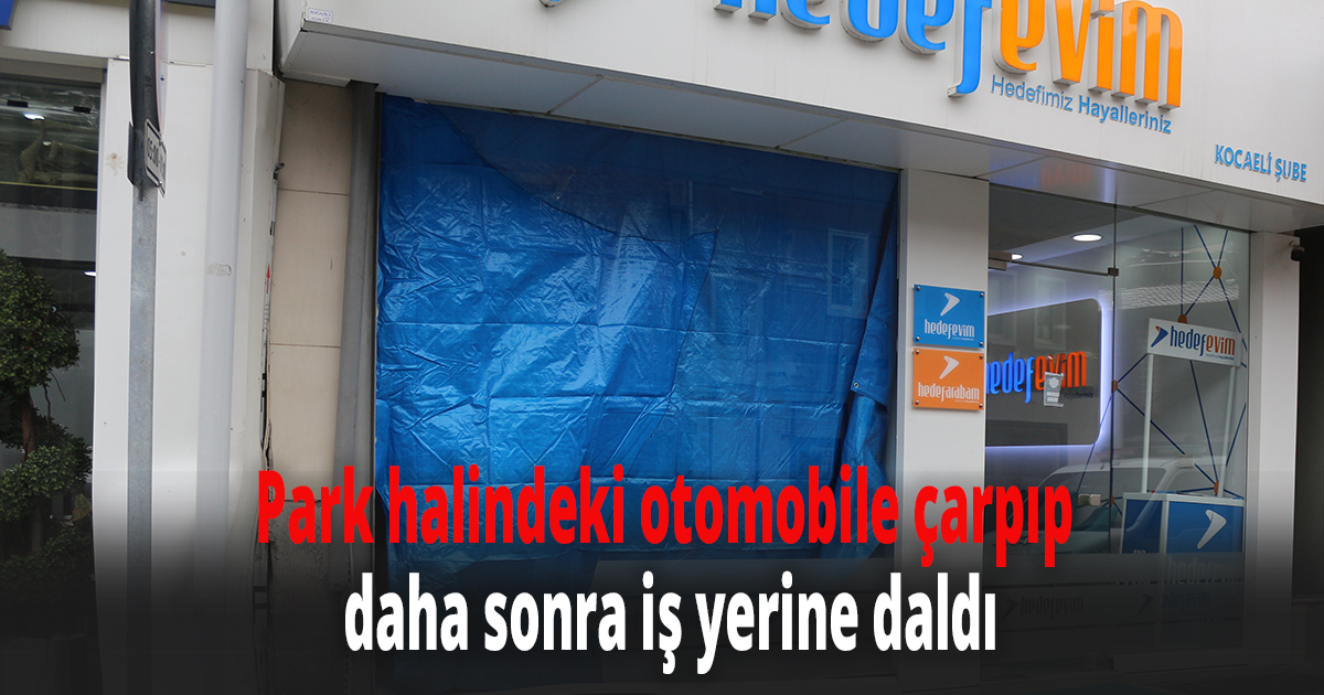 Önce park halindeki otomobile çarpıp, daha sonra iş yerine daldı