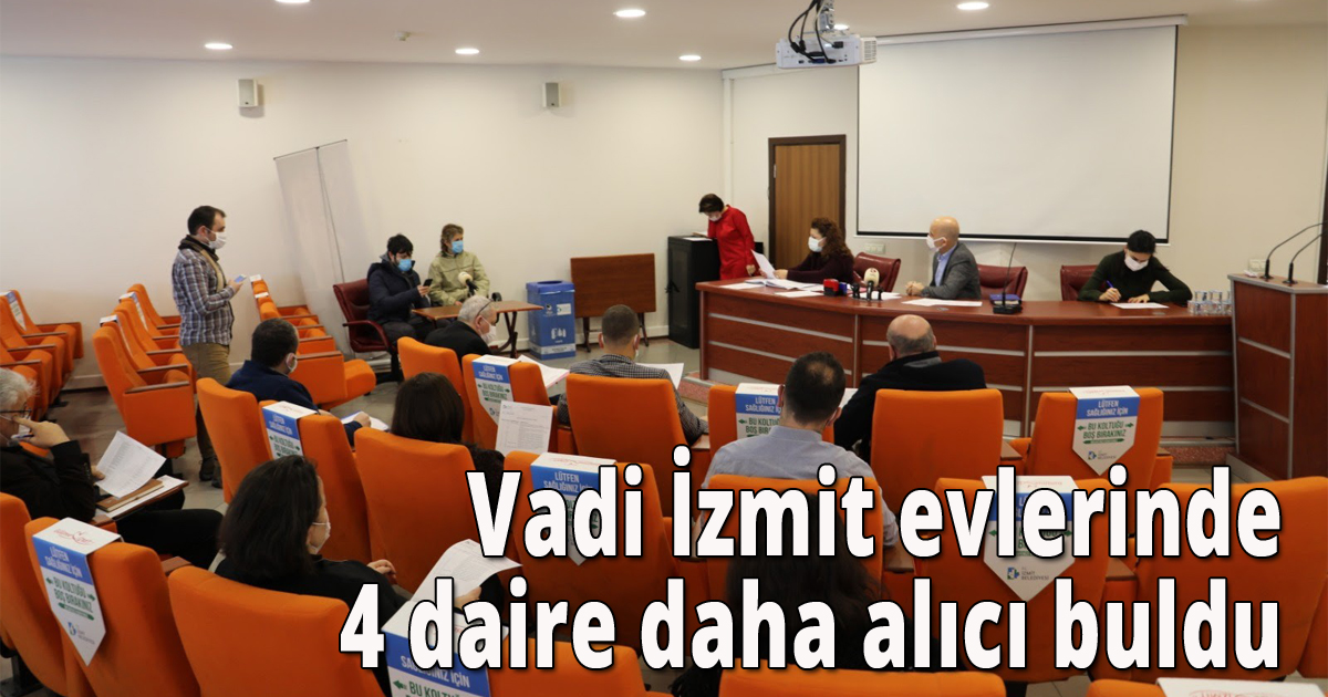 Vadi İzmit evlerinde 4 daire daha alıcı buldu